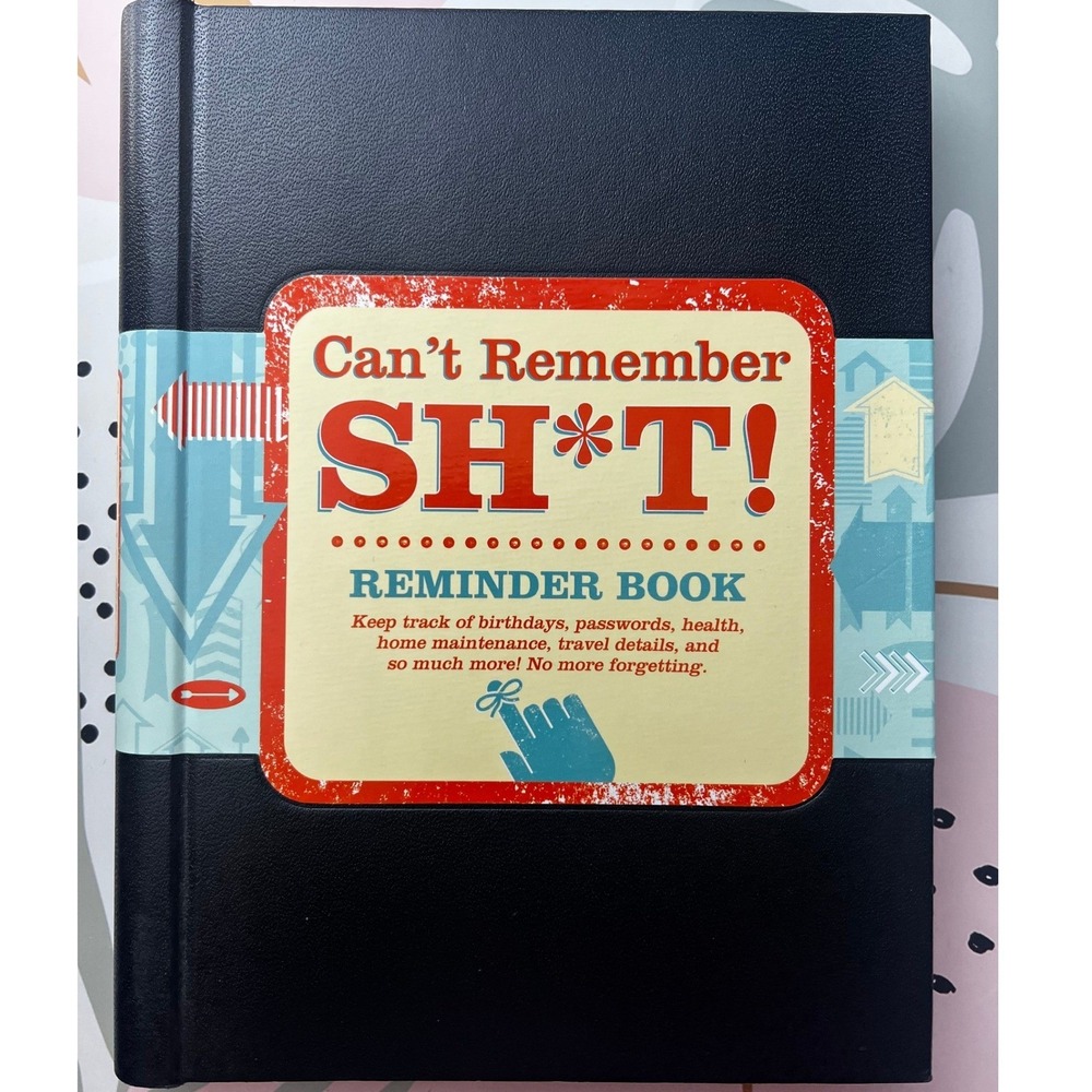 Cant Remember SHT Reminder Book Organizer Planner Journal Gift